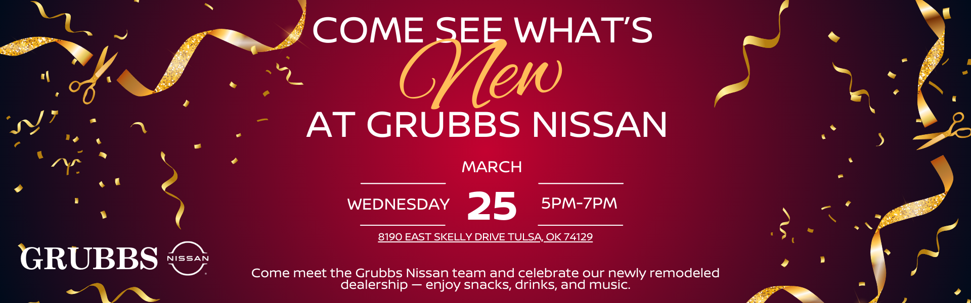 COME SEE WHATS NEW A GRUBBS NISSAN