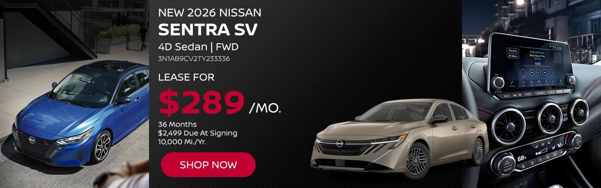 Lease a New 2026 Nissan Sentra for $289/mo, 36 months